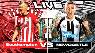 Southampton VS Newcastle United Live - Watch Along