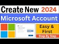 Create a New Microsoft Account - 2024🔥|| [ Step-By-Step Guide ]