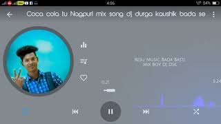 Coca cola tu _ (Dance dj song Dsk remix) Nagpuri Song Bada