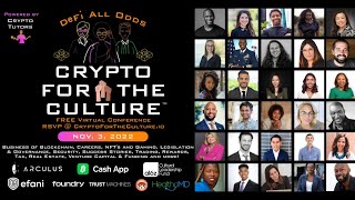 Crypto For The Culture  - DeFi All Odds - Crypto Diversity Conference