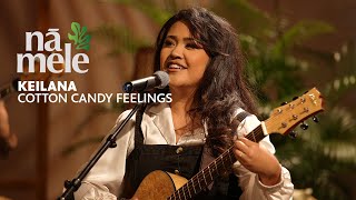 Keilana - Cotton Candy Feelings | NĀ MELE | PBS HAWAIʻI