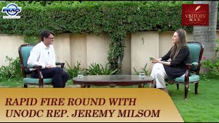 Rapid fire round with UNODC representative Jeremy Milsom | Visitors' Book | Indus News