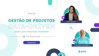 Webinar | Gestão de Projetos Data-Driven: dados para maximizar resultados