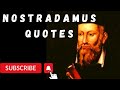 Nostradamus Quotes