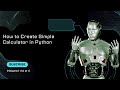 Build a Simple Python Calculator in 5 Minutes! | Beginner Friendly Python Tutorial