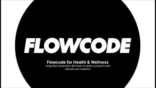 Flowcode for Health & Wellness Webinar
