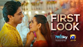 Coming Soon | First Look | Ft. Iqra Aziz, Talha Chahour