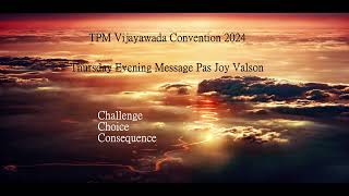 TPM Vijayawada Convention 2025  - Pas Joy Valson Thursday Evening Message