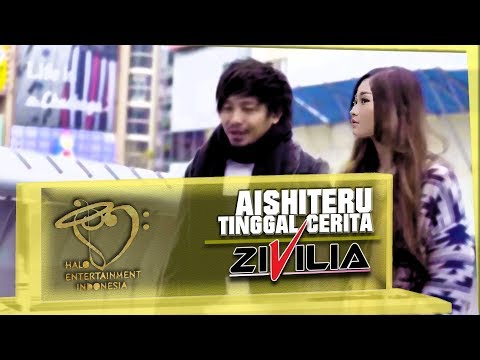 Zivilia Aishiteru Tinggal Cerita
