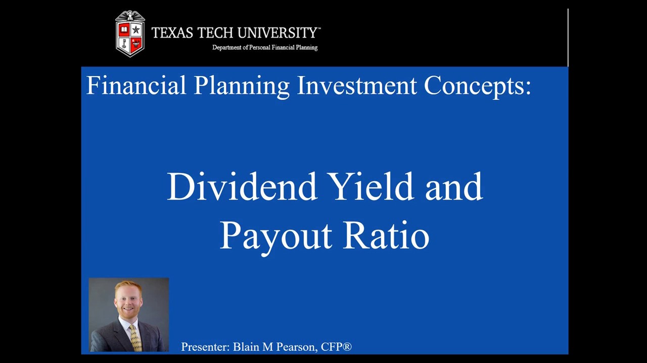 Dividend Yield And Dividend Payout Ratio - YouTube