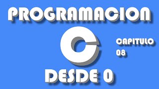 Curso de programación en C | 8 Condicional IF