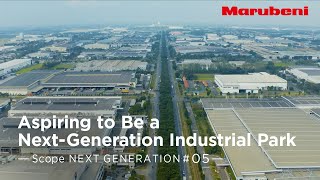 Marubeni | NEXT GENERATION #5 | P.T. Megalopolis Manunggal Industrial Development