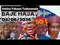 Baje Haja - Aminu Yahaya Tudunwada 04/06/2026 @dan_uwa_rano 