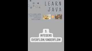 Integer Overflow/Underflow - Java Tutorial with Knowledge and Tips - Data Types 3