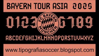 Bayern Munchen Asia Tour 2024-2025 Football Font FREE DOWNLOAD