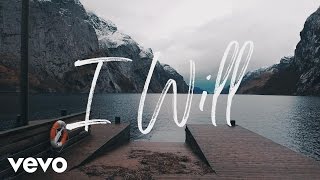Citizen Way - I Will (Official Lyric Video)