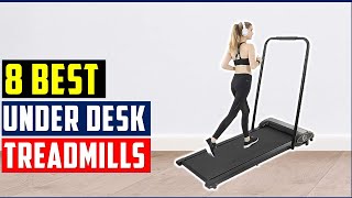 ✅Best Under Desk Treadmills - 8 Under Desk Treadmills Review [ 2023 Buyer's Guide ]