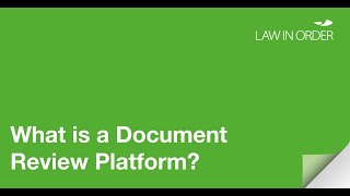 What is a Document Review Platform?