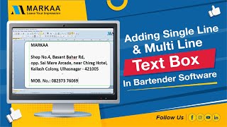 Adding single and Multiple line Text Box in Bartender Software.