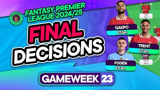 FPL GW23 FINAL TEAM SELECTION DECISIONS ⁉️ Bench Ranking! 🪑 | Fantasy Premier League Tips 2024/25