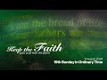 KEEP THE FAITH: Daily Mass with the Jesuits | 11 Aug 24 | 19th Sunday in Ordinary Time