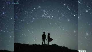💖 Arijit Singh love song status || Romantic status💕New Whatsapp status❣️ Cute love 💕Prasanta Edit