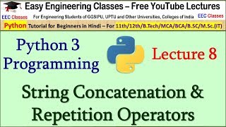 Python Tutorial in Hindi 8 - String concatenation in Python 3 - Beginners Class