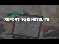 Reporting in NetSuite Webinar | Sikich LLP