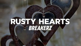 RUSTY HEARTS - BREAKERZ Sub. Español