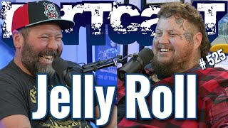 Bertcast # 525 - Jelly Roll & ME