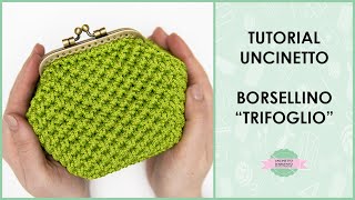 Tutorial borsellino uncinetto clic clac 