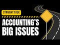 Straight Talk on Accounting's Big Issues with Dr. Sharon Lassar