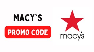 NEW Promo Code! Macy`s October 2022 - Coupon Code