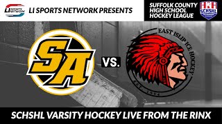 SCHSHL Varsity Hockey FINALS (Game 1) | #3 St Anthony's vs #1 East Islip