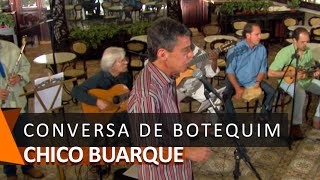 Chico Buarque: Conversa de Botequim (DVD O Futebol)