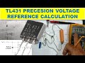 {229} Adjustable Zener Reference TL431 / How To Calculate Programming Resistor To Adjust Feedback