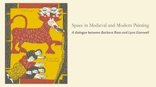 Space in Medieval and Modern Painting