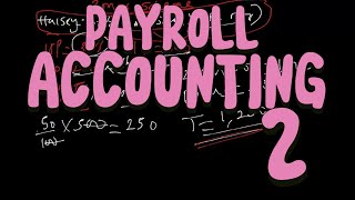 PAYROLL ACCOUNTING 2 || ATS || BAPS ||