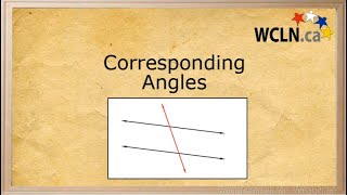 WCLN - Math - Corresponding Angles