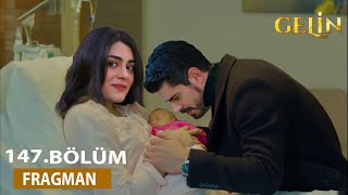 Bride Episode 147 Trailer l real Develioğlu baby is born