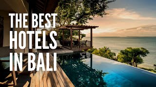 The 25 Best Hotels & Resorts in Bali, Indonesia