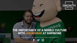 444 | The Importance of a Nimble Culture with Jan Bednar at Ship​M​onk