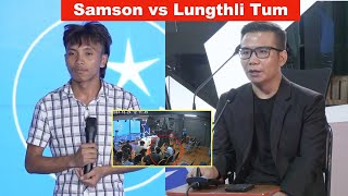 Salai Lun Thli Tum vs Salai Samson - Live Thlah Ih Pholang Kherkher A Ṭul Maw?