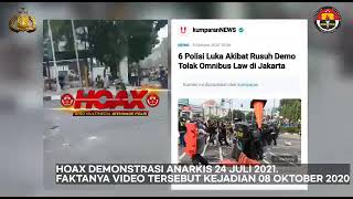 HOAX VIDEO DEMONSTRASI ANARKIS 24 JULI 2021