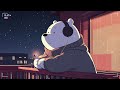 Stress Relief 🎶 Lofi Hip Hop | Chill Music [ Lofi Vibes / Chillhop / Chill Mix ]