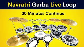 Navratri Garba Live Loop | 30 Minutes Continue