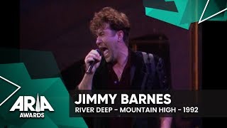 Jimmy Barnes: River Deep - Mountain High | 1992 ARIA Awards