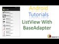 93 Android Custom ListView With BaseAdapter |