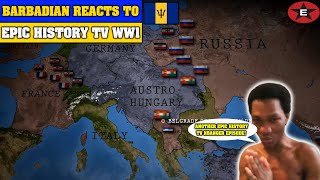 epic history reaction ww1 barbadian reaction to ww1 epic history tv reaction 1914