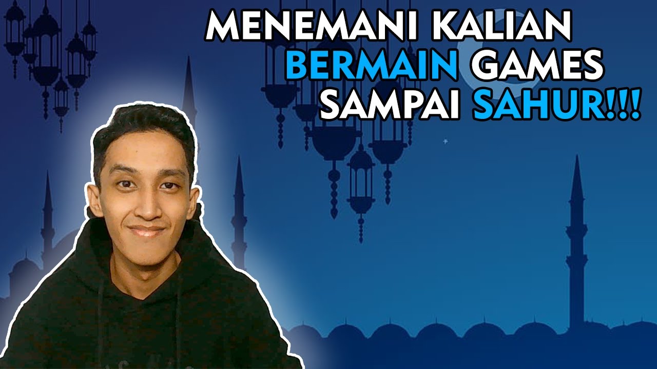 Live Ramadhan Sambil Subathon Part 1 Youtube